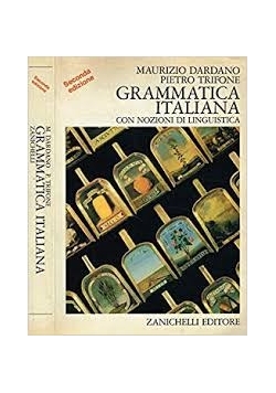 Grammatica Italiana con nozioni di linguistica