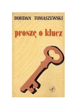 Proszę o klucz. Opowiadania sportowe