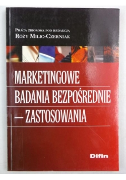 Marketingowe badania bezpośrednie - zastosowania