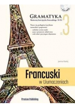 Francuski w tłumaczeniach. Gramatyka 3 + CD, Niowa