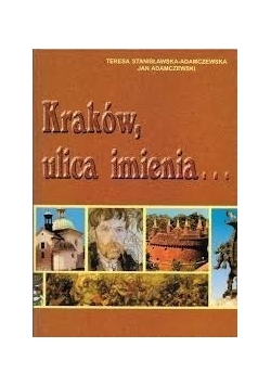 Kraków, ulica imienia...