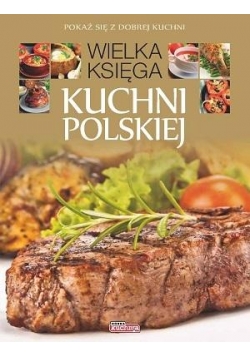 Wielka księga kuchni polskiej TW