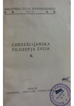 Chrześcijańska filozofja życia 1931r.