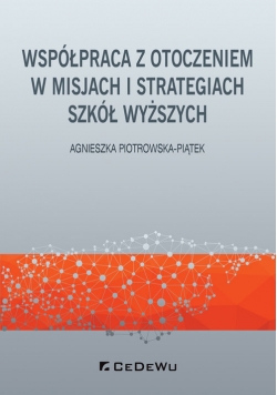 Współpraca z otoczeniem w misjach i strategiach szkół wyższych