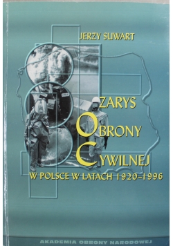 Zarys Obrony Cywilnej w Polsce w latach 1920 1996