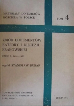 Zbiór dokumentów katedry i diecezji krakowskiej, cz. II