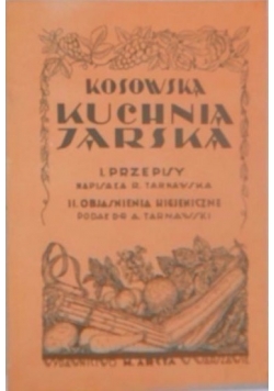 Kosowska kuchnia jarska,reprint 1929 r.