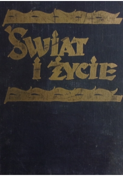Świat i życie ,Zeszyt 1 ,1933 r.