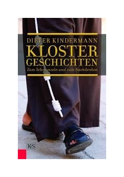 Dieter Kindermann Kloster Geschichten