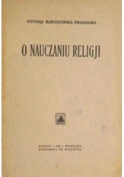 O nauczaniu religji,1921r.