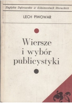 Wiersze i wybór publicystyki