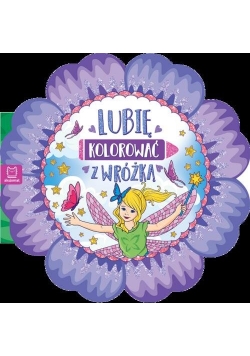 Lubię kolorować z wróżką