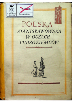 Polska Stanisławowska w oczach cudzoziemców