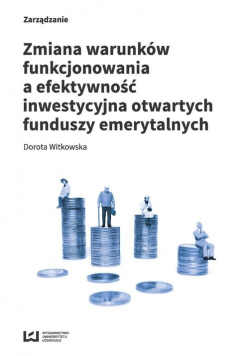 Zmiana warunków funkcjonowania a efektywność