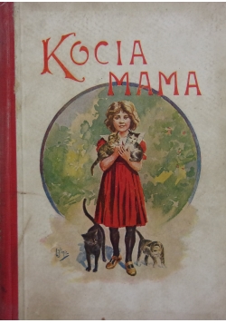 Kocia mama, 1930r.