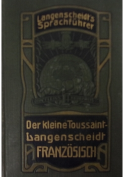 Der kleine Toussain -Lengenscheidt Franzosisch, ok. 1910r.