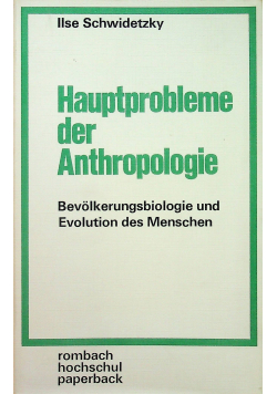 Hauptprobleme der Anthropologie