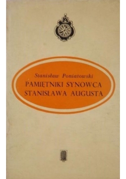 Pamiętniki synowca Stanisława Augusta