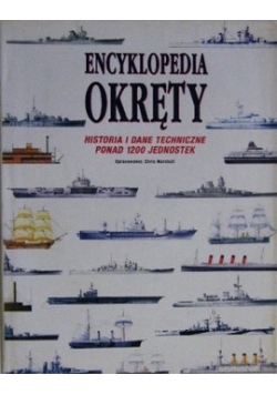 Encyklopedia Okręty historia i dane techniczne ponad 1200 jednostek