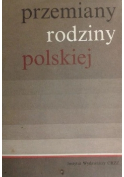 Przemiany rodziny polskiej