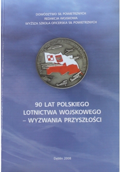 90 lat polskiego lotnictwa wojskowego