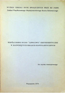 Współczesne ruchy lewicowo ekstremistyczne w rozwiniętych krajach kapitalistycznych