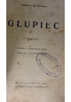 Głupiec, 1914 r.