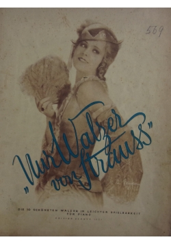 Nur Walzer von Strauss, 1920r.