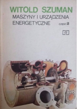 Maszyny i urządzenia energetyczne, część 2