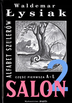 Salon 2 Część pierwsza Alfabet Szulerów
