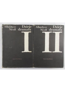 Nicoll Allardyce - Dzieje dramatu I-II