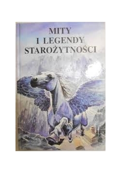 Mity i legendy starożytności