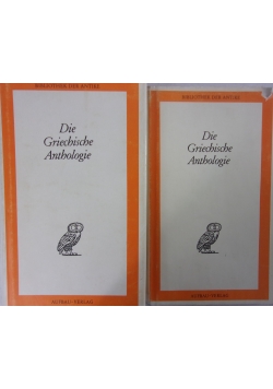 Die Griechische Anthologie. Tom I i III