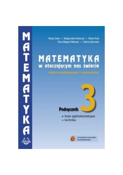 Matematyka w otacz LO 3 podręcznik ZPiR PODKOWA