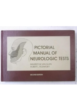 Pictorial Manual of Neurologic Tests