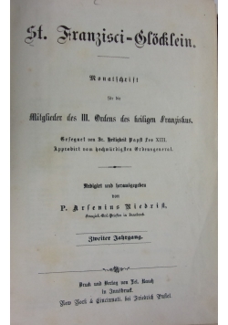 St. Franzisci-Glöcklein - Monatsschrift für die Mitglieder des dritten Ordens des hl. Franziskus. Zweiter Jahrgang