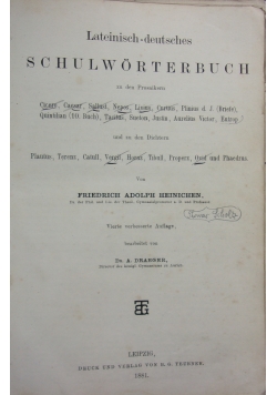Lateinisch- deutsches schulwörterbuch, 1881 r.