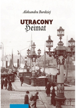 Utracony Heimat.