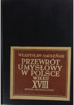 Przewrót umysłowy w Polsce wieku XVIII, 1949r.