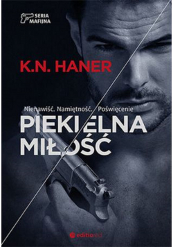 Seria mafijna Tom 2 Piekielna miłość