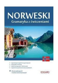 Norweski. Gramatyka z ćwiczeniami