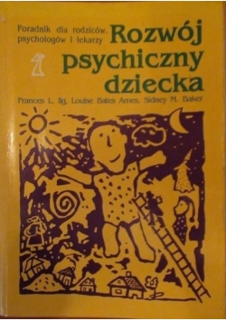 Rozwój psychiczny dziecka od 0 do 10 lat