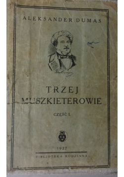 Trzej muszkieterowie, 1927 r.