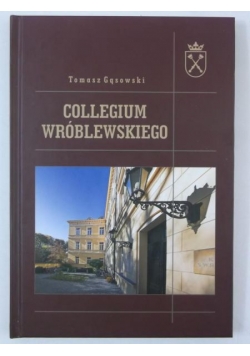 Collegium Wróblewskiego