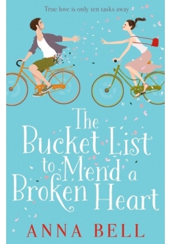 The Bucket List to Mend a Broken Heart