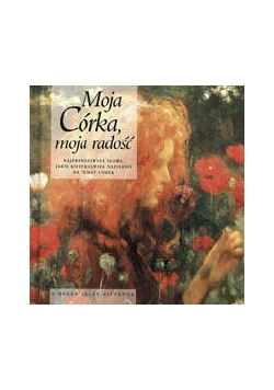 Moja Córka, moja radość