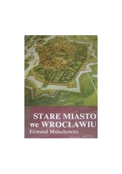 Stare miasto we Wrocławiu