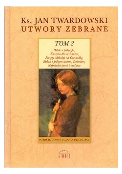 Utwory Zebrane, Tom 2