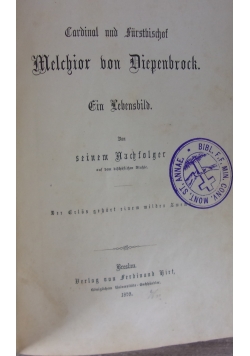 Melchior von Diepenbroch, 1859 r.