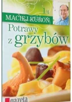 Potrawy z grzybów 1/4